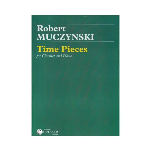 Time Pieces For Clarinet And Piano