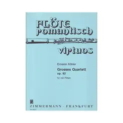 Grosses Quartett Op.92 Fur Vier Floten