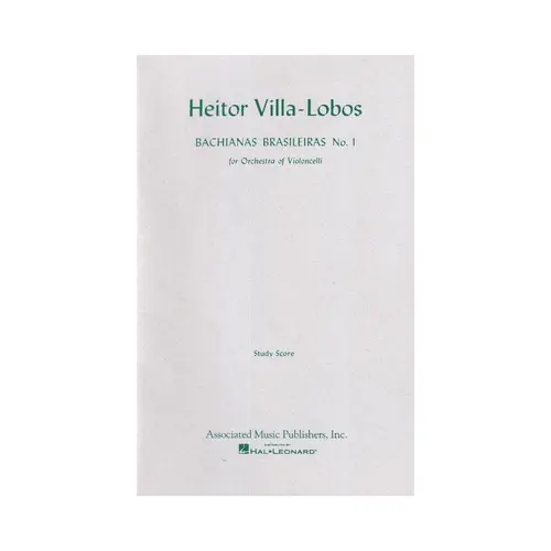 Bachianas Brasileiras N.1 For Orchestra Of Violoncelli (Study Score)