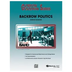 Backrow Politics - Big Phat Band - Gordon Goodwin Series