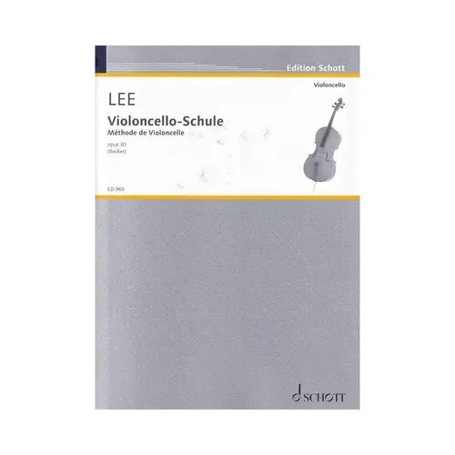 Violoncello - Schule - Méthode de violoncelle Op.30