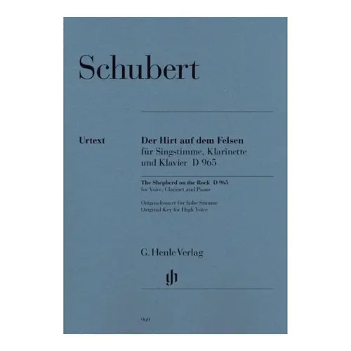 Hirt Auf Dem Felsen (Der)  Fur Singstime,Klarinette Und Klavier - D 965