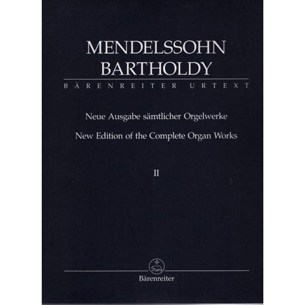 Organ　Complete　Works　New　Edition　Of　New　Organ　The　Edition　Of　Complete　The　Works　Barenreiter