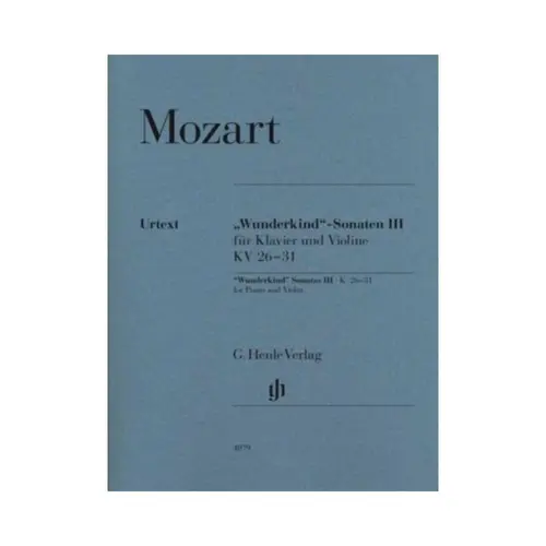Wunderkind-Sonaten III    Fur Klavier Und Violin - Kv 26 - 31