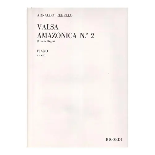Valsa Amazonica N.2 (Vitória Regia)