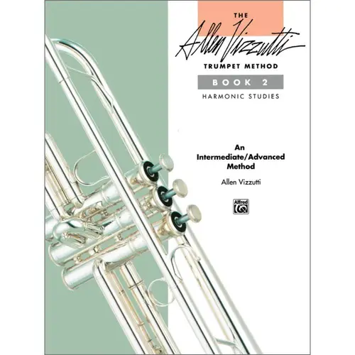 The Allen Vizzutti Trumpet Method  - Book 2