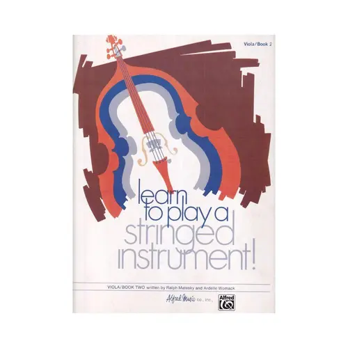 Learn To Play A Stringed Instrument - Viola - Book 2