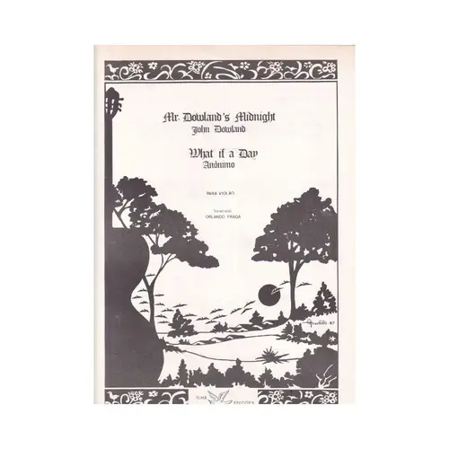 Mr. Dowland`S Midnight / What Is A Day