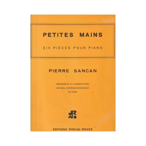 Petites mains - six pieces pour piano