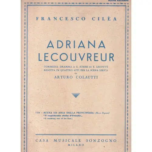 Adriana Lecouvreur - Scena Ed Aria Della Principessa