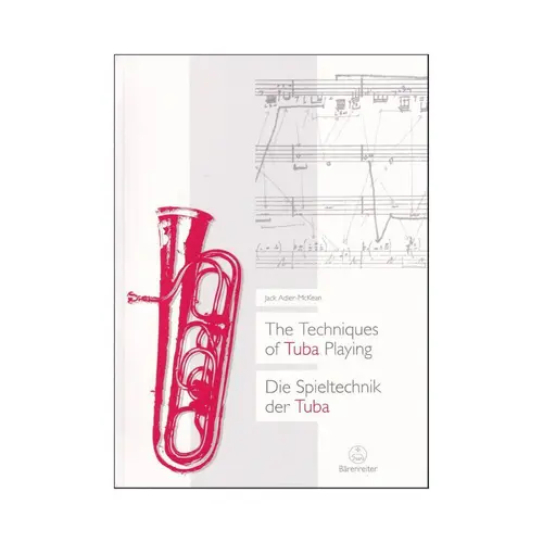 The Techniques of Tuba Playing