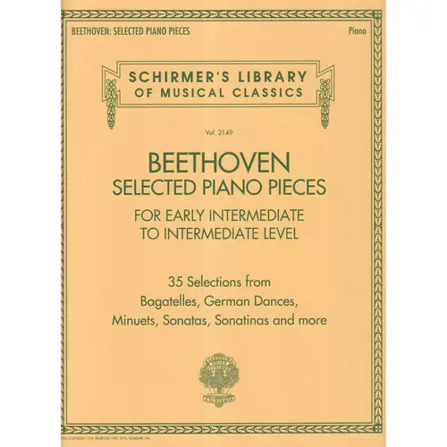 Beethoven: Selected Piano Pieces - Early Intermediate to Intermediate Level
