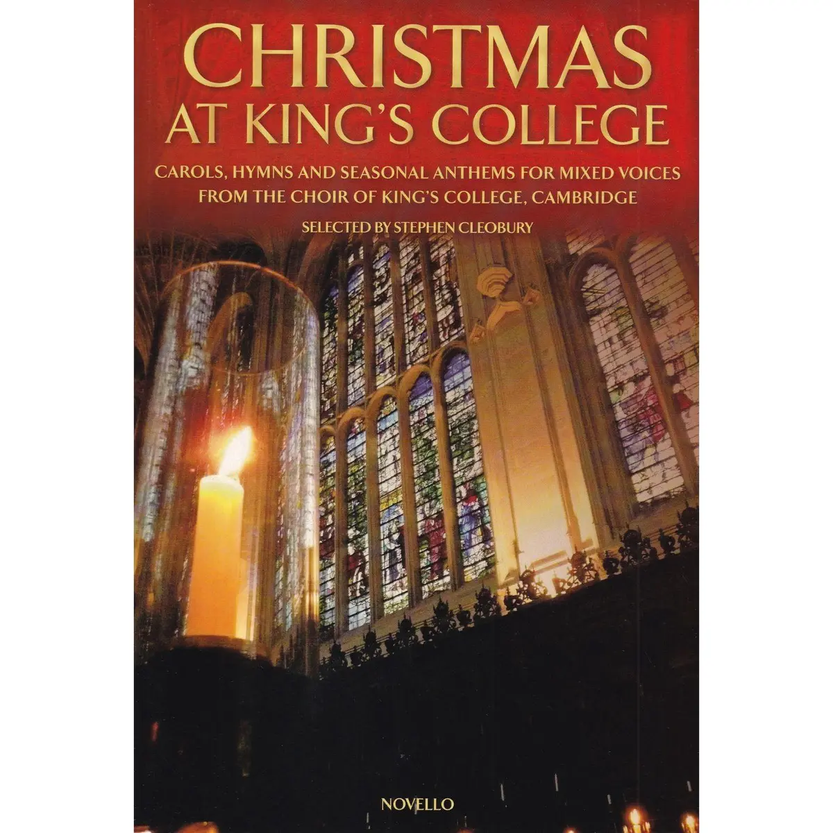Christmas at King's College - Carols, Hymns and Seasonal Anthems for Mixed Voices