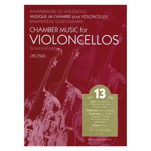Chamber Music for Violoncellos Vol. 13 - Cello Quartet - score and parts