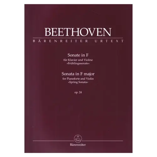 Sonata for Pianoforte and Violin in F major op. 24 "Spring Sonata"