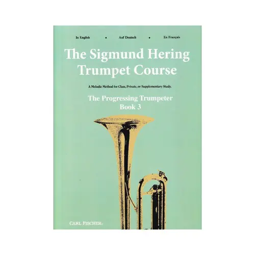 The Sigmund Hering Trumpet Course The Progressing Trumpeter - Book 3