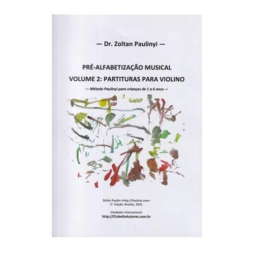 Pré-Alfabetização Violinística Vol.2: Partituras