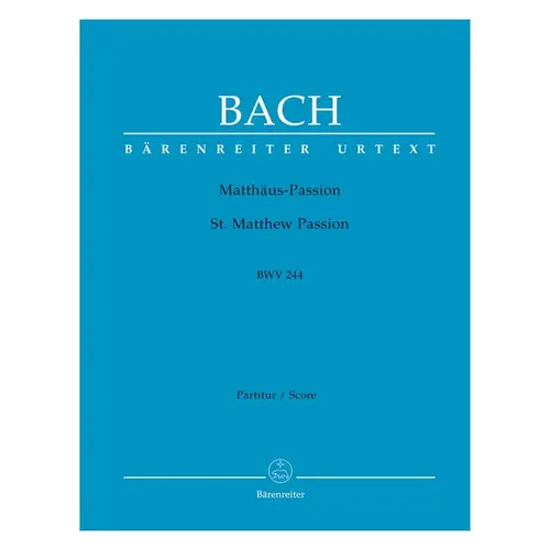 St.Matthew Passion - BWV 244 - full score