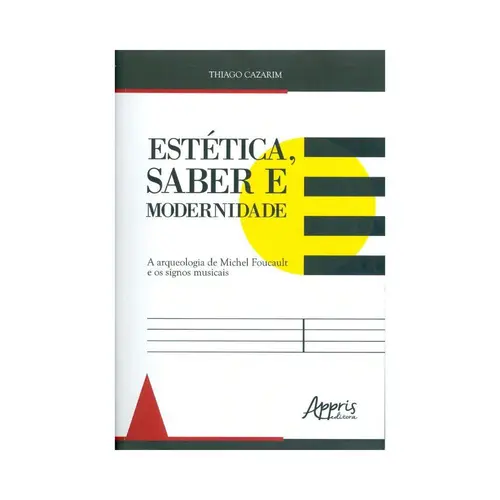 Estética, Saber e Modernidade