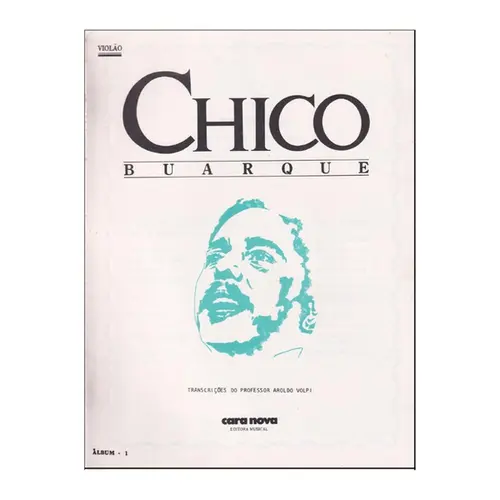 Álbum para Violão n.01 - Chico Buarque