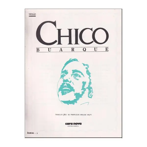 Álbum para Violão n.01 - Chico Buarque
