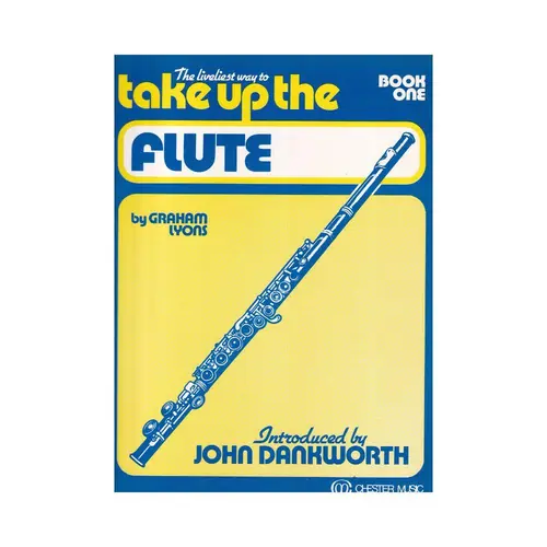 The Liveliest Way To Take Up   Flute - Vol.1