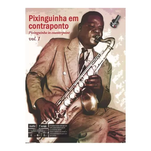 Pixinguinha em Contraponto Vol.1