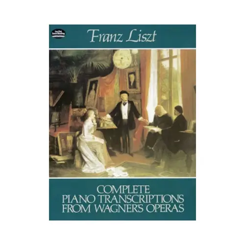 Complete piano transcriptions from Wagner's operas