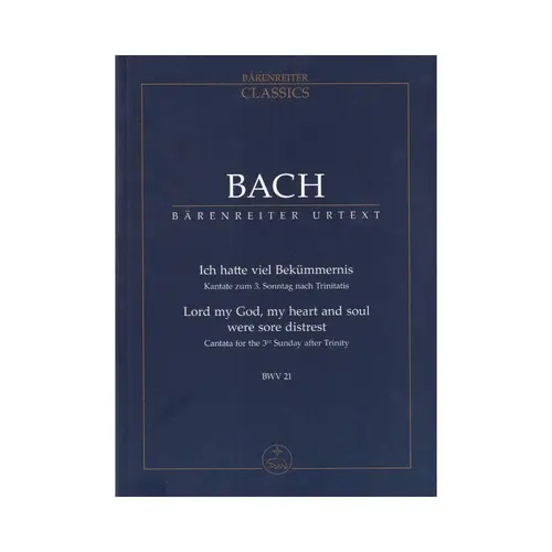 Ich Hatte Viel Bekummernis - Bwv 21