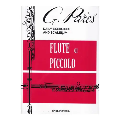 Daily Exercices And Scales For Flute Or Piccolo