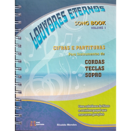 Louvores Eternos Song Book Vol.1 - Louvores Eternos Song Book Vol.1 - Eme  Editora