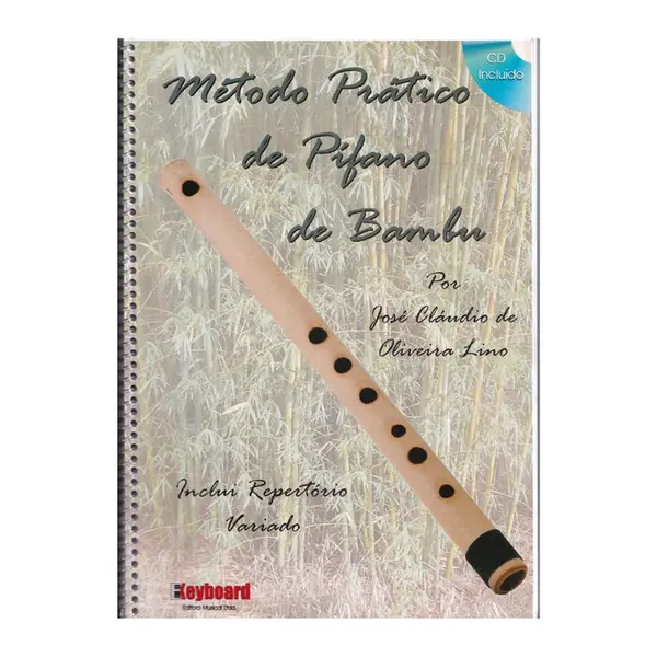 Método Prático De Pífaro De Bambu