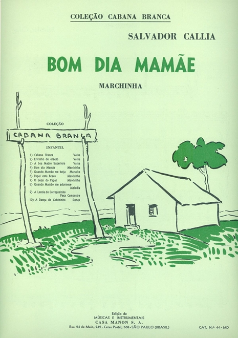 Bom Dia Mamae - Marchinha - Bom Dia Mamae - Marchinha - Casa Manon