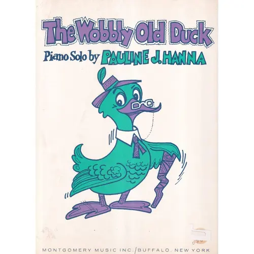 The Wobbly Old Duck