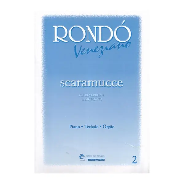 Rondó Veneziano Scaramucce - Vol.2