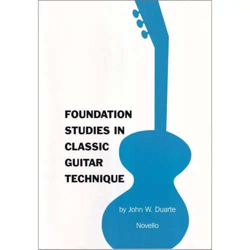Foundation Studies In Classic Guitar Technique