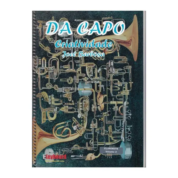 Da Capo Criatividade - Clarineta Vol 2