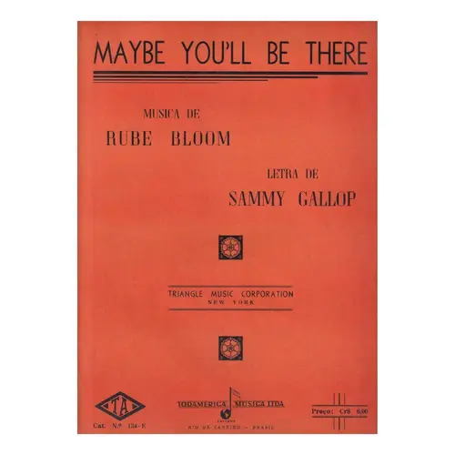 Maybe You`Ll Be There  (Edição Antiga)