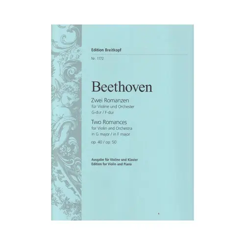 Two Romances for violin and orchestra In G Major Op.40 / In F Major Op. 50