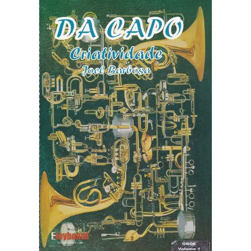 Da Capo Criatividade - Oboé - Vol 1