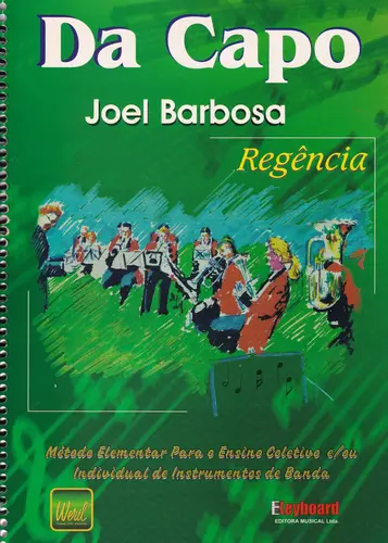 Da Capo - Regência