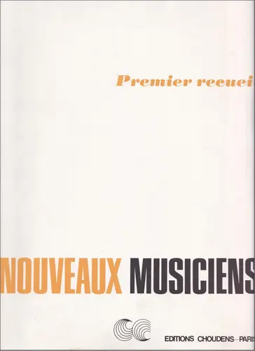 Nouveaux musiciens vol.1