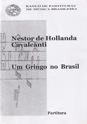 Um Gringo No Brasil para Clarineta E Orquestra De Cordas ( regente )