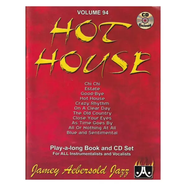 Ja094 - Hot House  - Jamey Aebersold Jazz