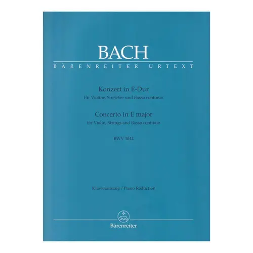 Concerto in E major for violin, strings and basso continuo - BWV 1042 - piano reduction