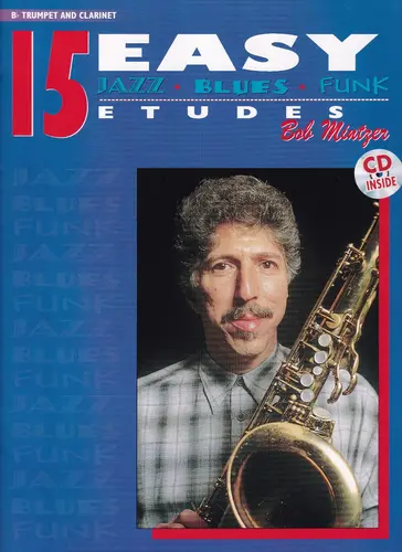 15 Easy Jazz Blues Funk Etudes - Bb Trumpet And Clarinet
