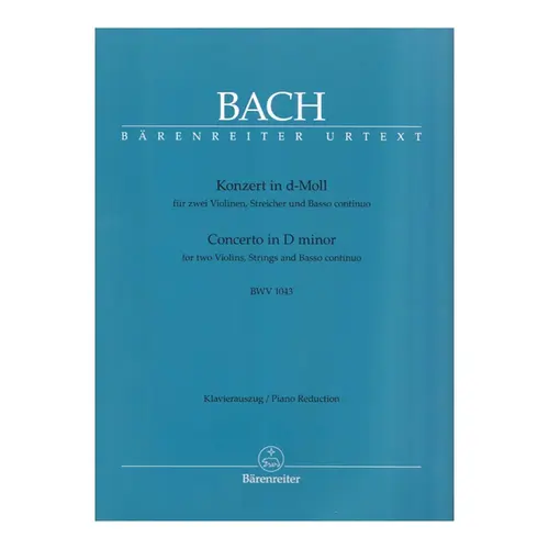 Concerto in D minor for two violins, strings and basso Continuo - BWV 1043  - Piano Reduction - Urtext