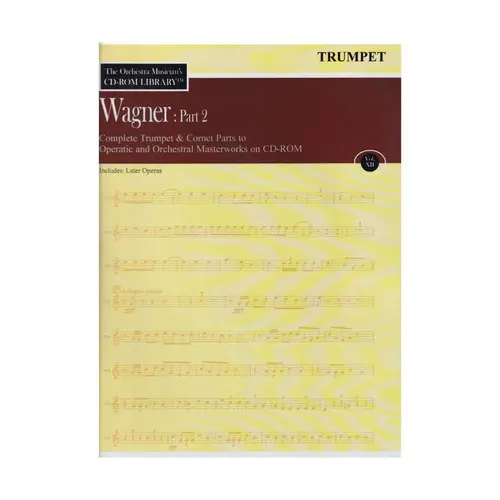 The Orchestra Musician'S Cd-Rom Library Vol.12 - Wagner Part 2 - Trumpet