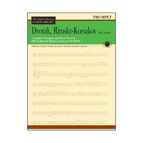 The Orchestra Musician'S Cd-Rom Library Vol.05 - Dvorak, Rimsky-Korsakov And More - Trumpet