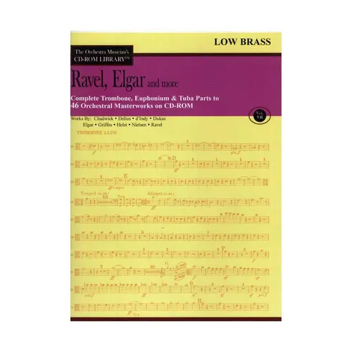 The Orchestra Musician'S Cd-Rom Library Vol.07 - Ravel, Elgar And More - Low Brass
